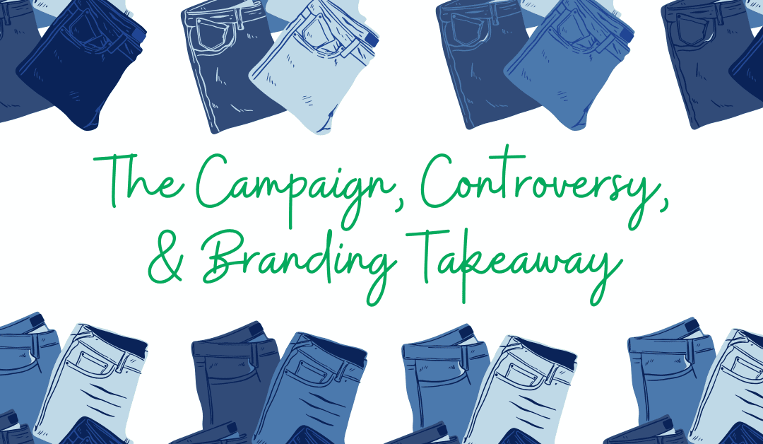 The Campaign, Controversy, & Branding Takeaway