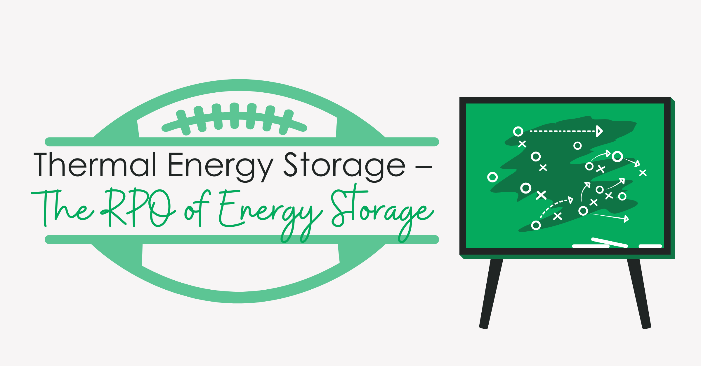 Thermal Energy Storage – The RPO of Energy Storage