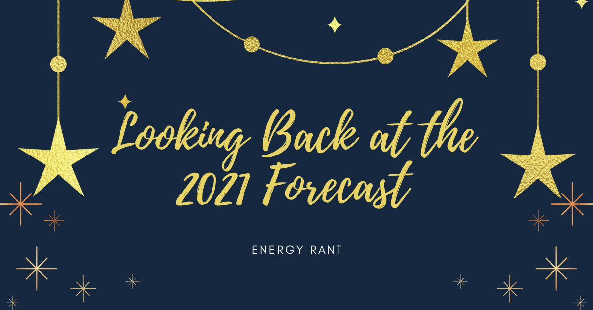 Looking back at 2021 Forecast