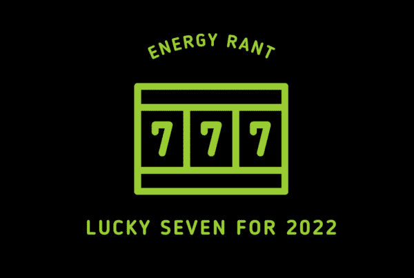 Lucky Seven for 2022, Michaels Energy
