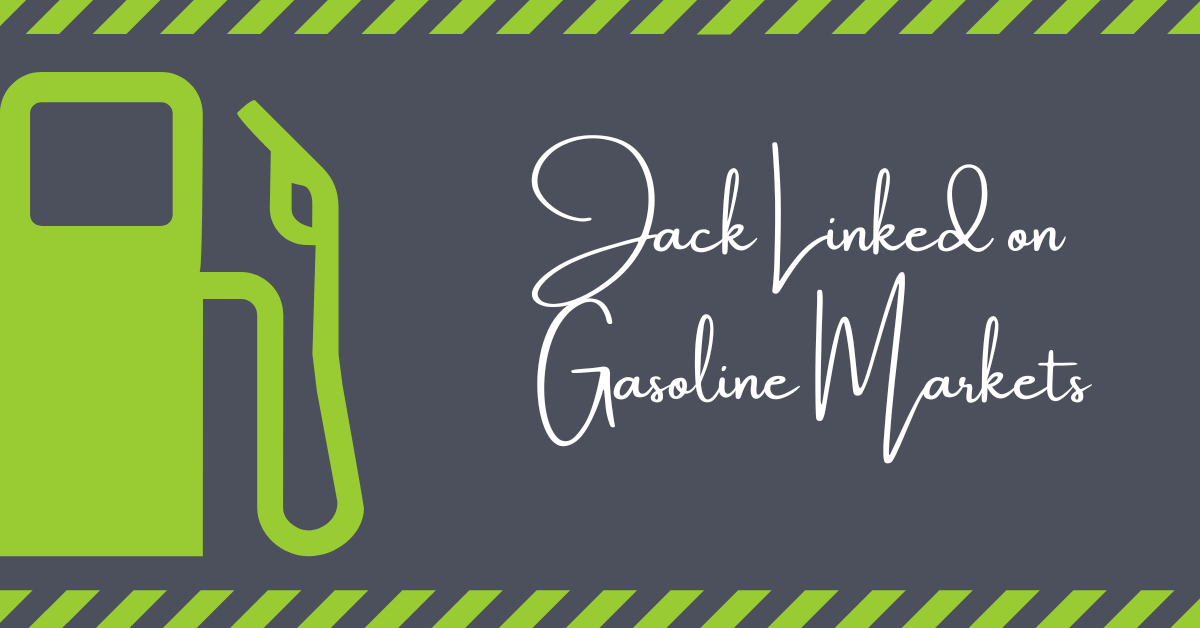 Jack Linked on Gasoline Markets, Michaels Energy