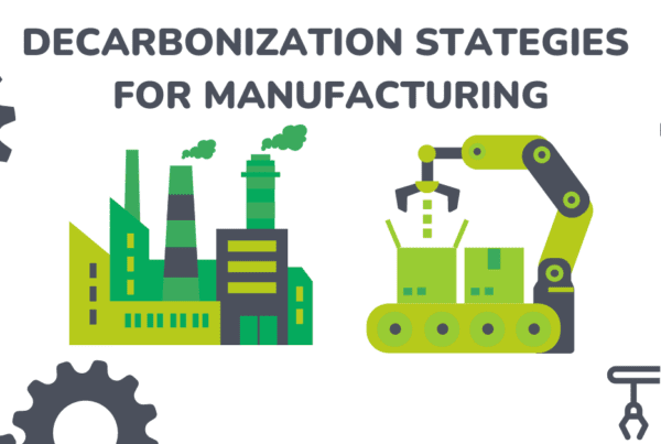 Decarbonization Strategies for Manufacturing, Michaels Energy