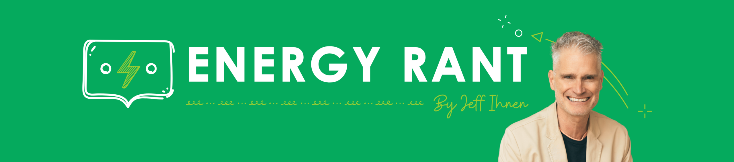 Energy Rant blog written by Jeff Ihnen