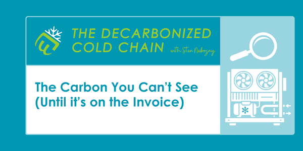 The Carbon You Can’t See – Until it’s on the Invoice
