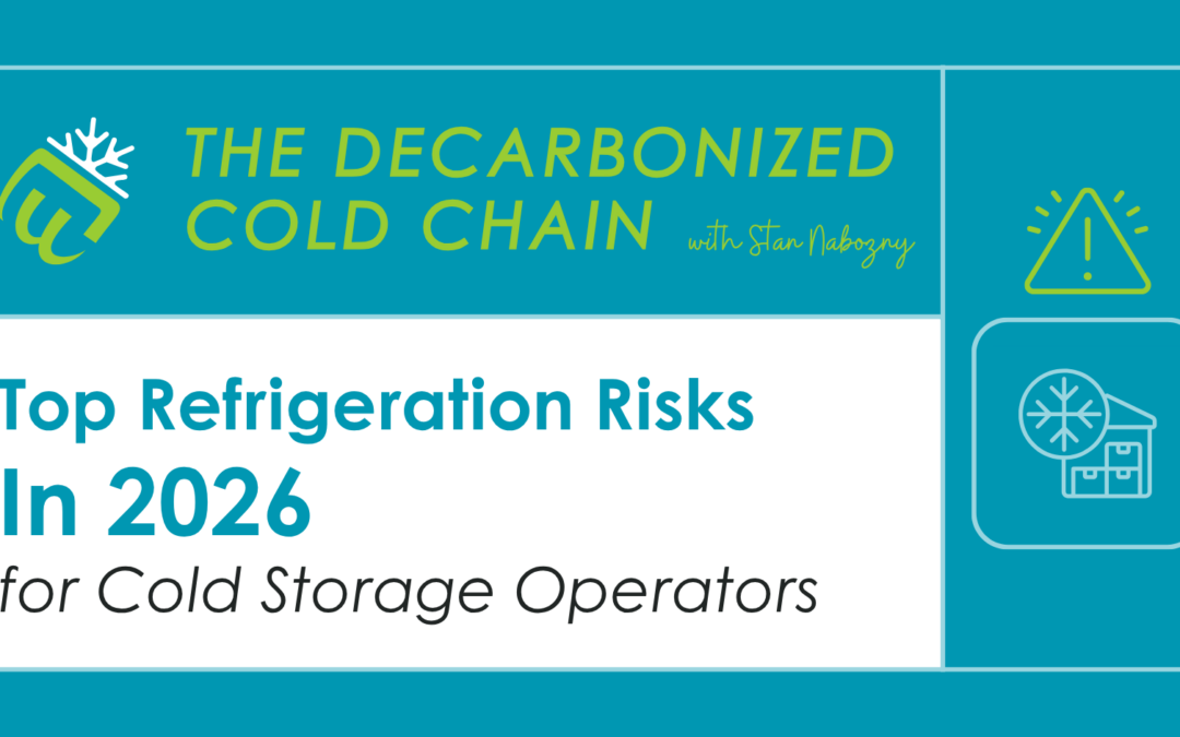 Top Refrigeration Risks in 2026 for Cold Storage Operators